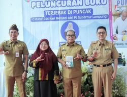 Peluncuran Buku “Terjebak di Puncak”, Kisah Inspiratif di Balik Kepemimpinan Pj. Gubernur Lampung